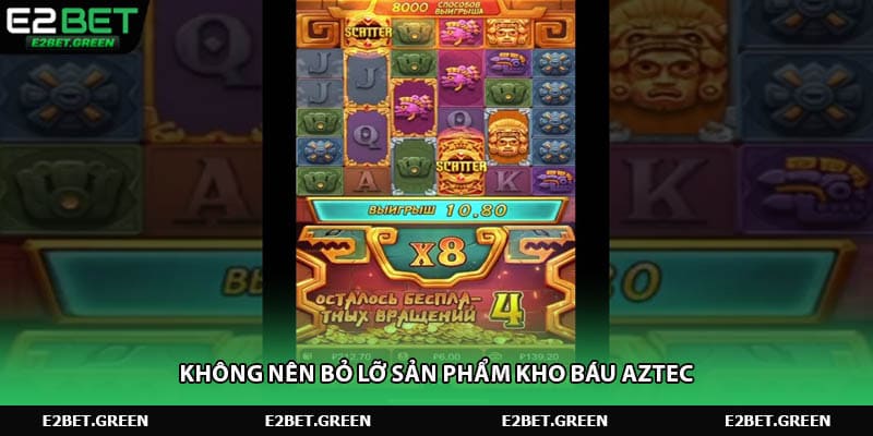 Không nên bỏ lỡ sản phẩm kho báu Aztec