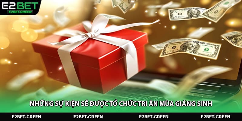 Những sự kiện sẽ được tổ chức tri ân mùa giáng sinh